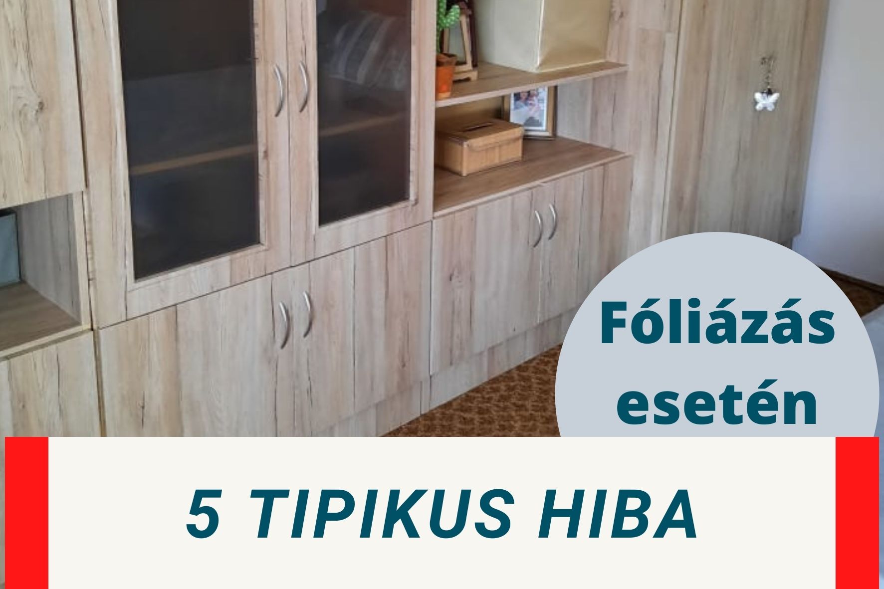 5 gyakori hiba fóliázás esetén!