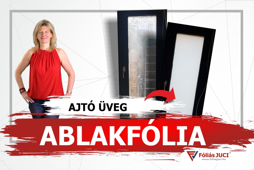 ABLAKFÓLIA TAPASZTALATOK - ÜVEGAJTÓ ÉS ERKÉLY